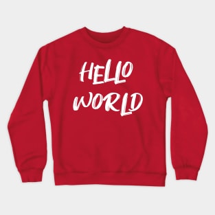 Hello World Crewneck Sweatshirt
